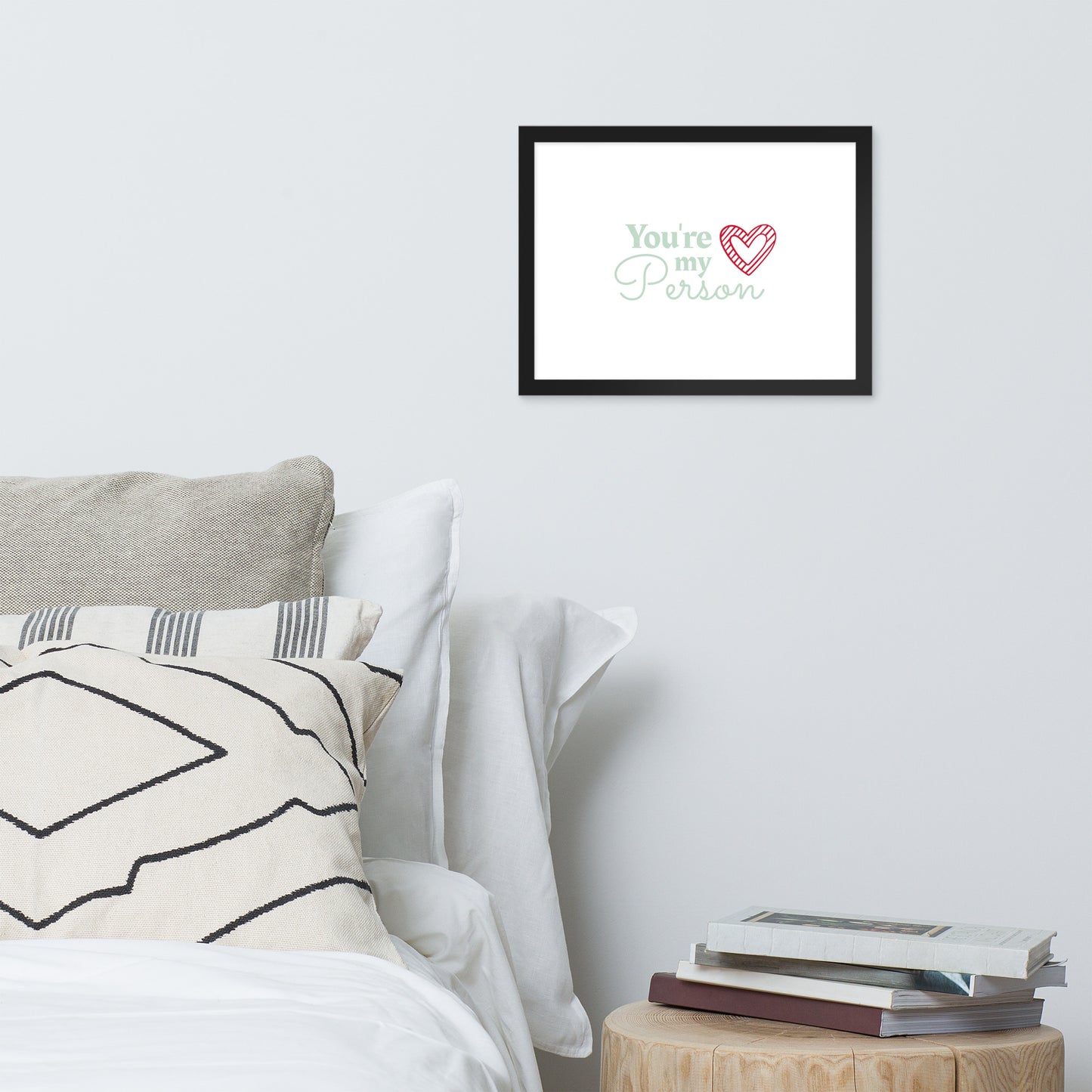 Framed Poster (You're My Person - Lifestyle Framed Poster Horizontal - Model 004)