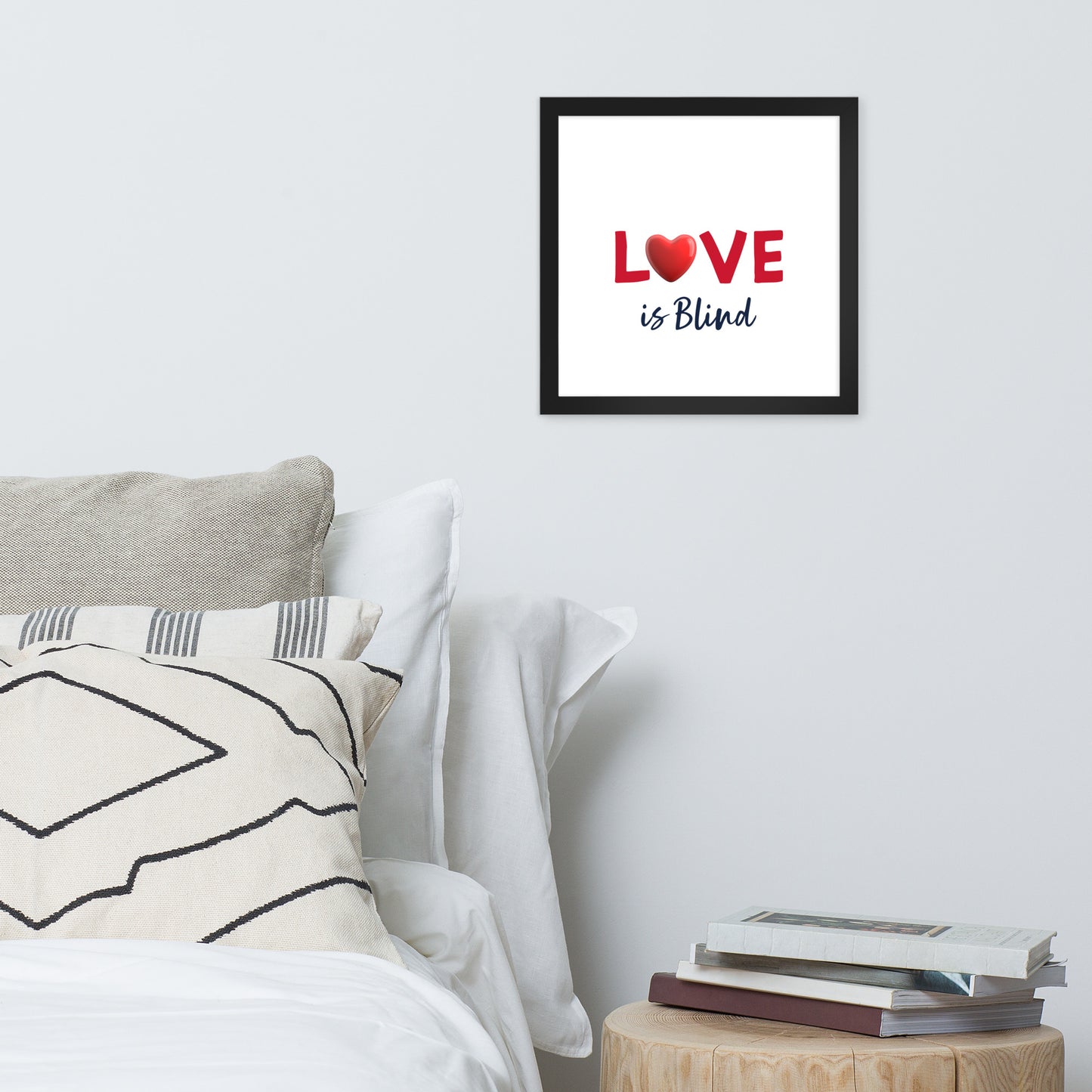 Framed Poster (Love Is Blind - Love Framed Poster Vertical Model 007)