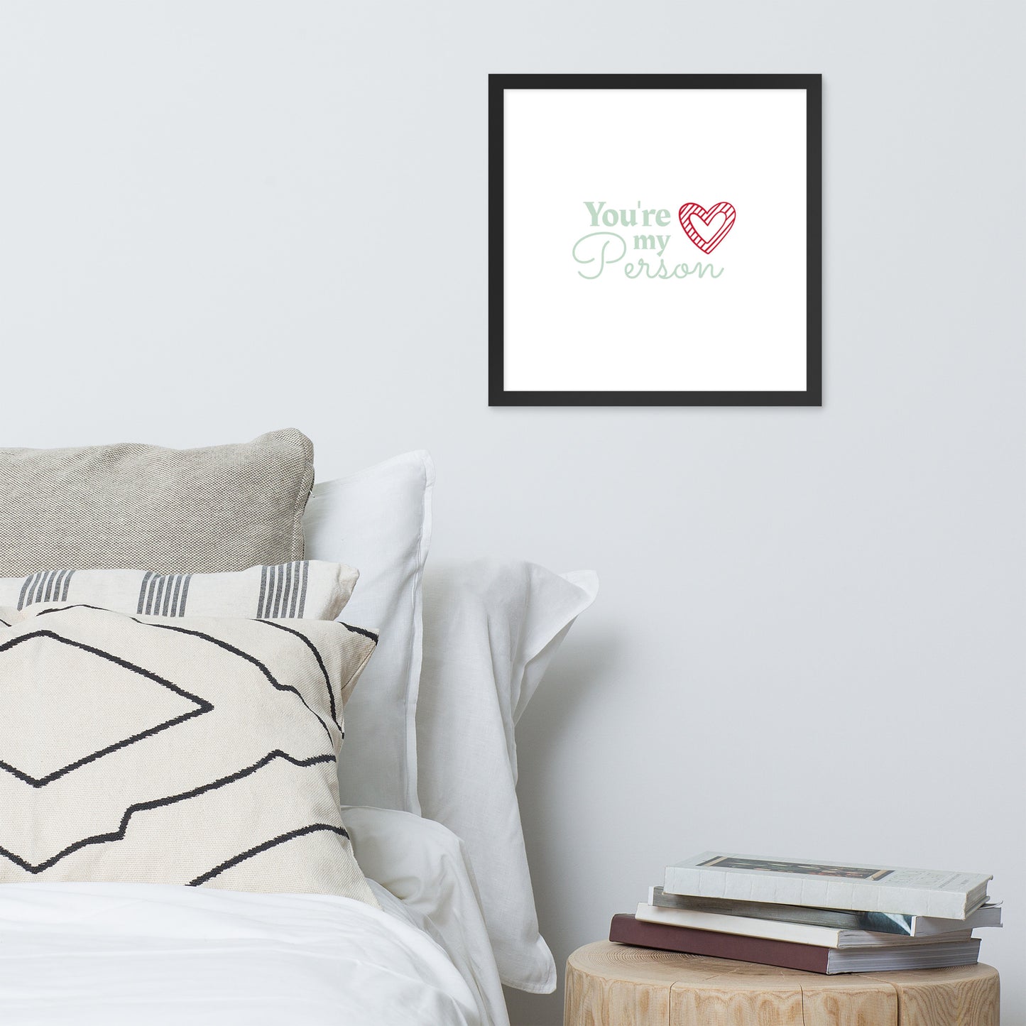 Framed Poster (You're My Person - Lifestyle Framed Poster Horizontal - Model 004)