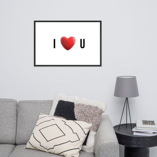 Framed Poster (I Love U - Framed Poster Love Wall Art - Horizontal Model 001)
