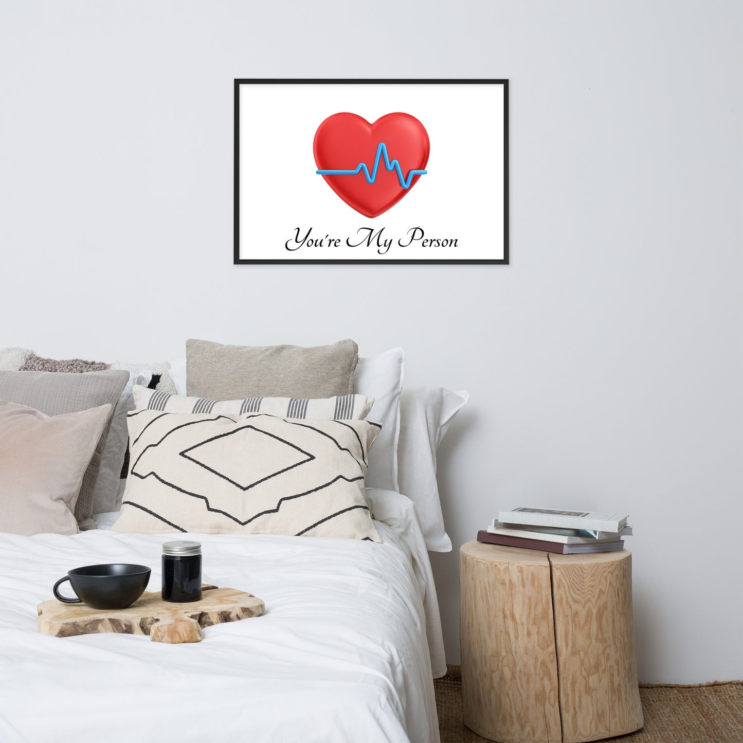 Framed Poster (You're My Person - Lifestyle Framed Poster Horizontal - Model 005)