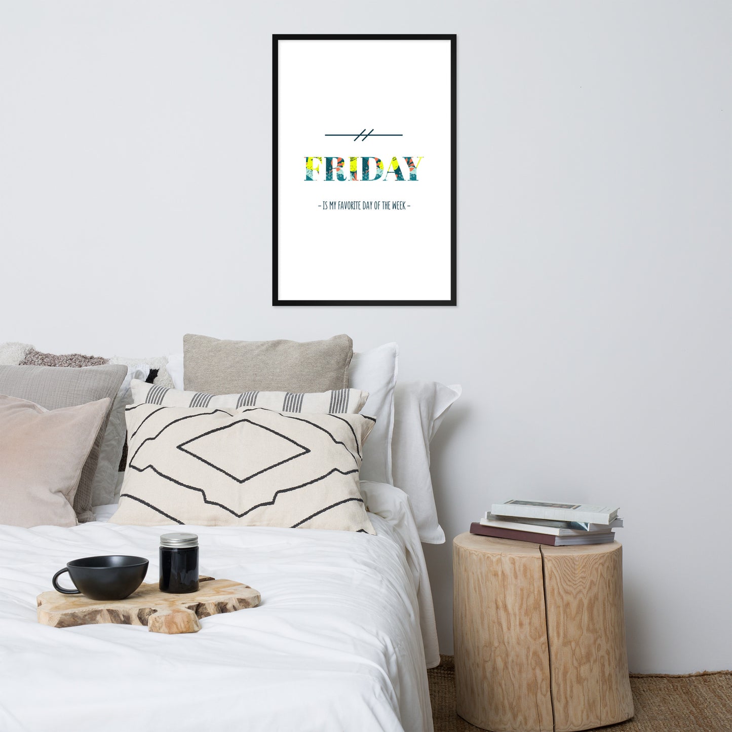 Framed Poster (Friday My Favorite Day of the Week - Lifestyle Framed Poster Vertical - Model 0015)