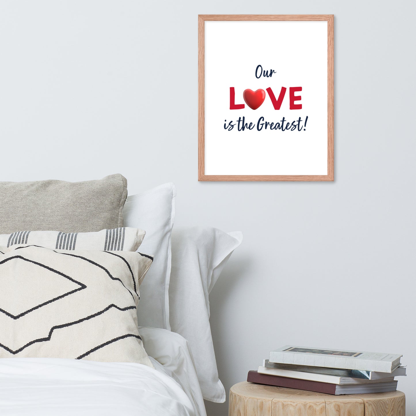 Framed Poster (Our Love is the Greatest! - Love Framed Poster Vertical Model 005)