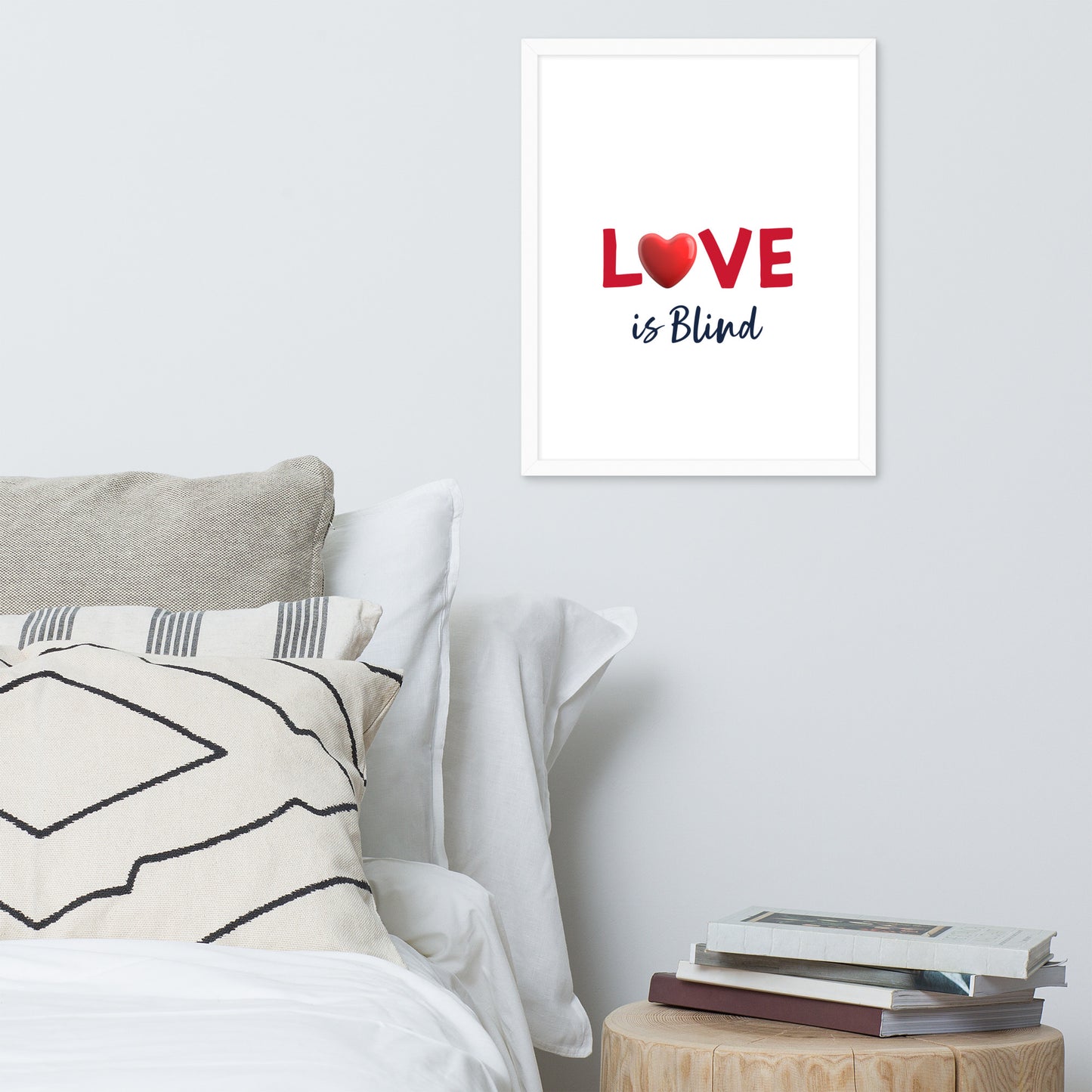 Framed Poster (Love Is Blind - Love Framed Poster Vertical Model 007)