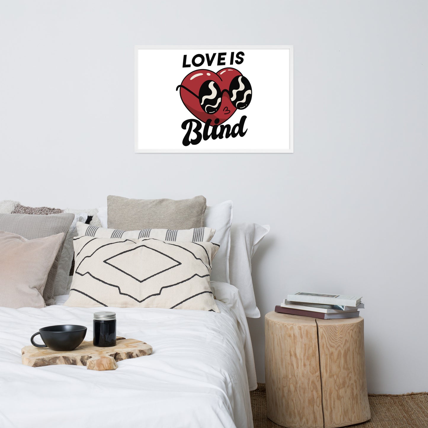 Framed Poster (Love Is Blind - Lifestyle Framed Poster Horizontal - Model 007)