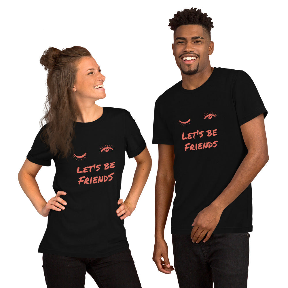 T-Shirts - Let's Be Friends (Glamourange Friendship Staple T-Shirts - Front Print)