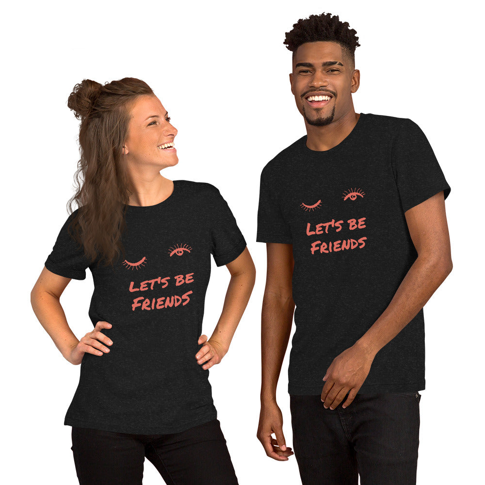 T-Shirts - Let's Be Friends (Glamourange Friendship Staple T-Shirts - Front Print)