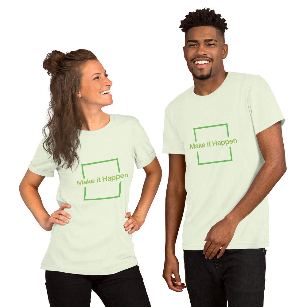 Unisex T Shirts - Make It Happen (Glamourange Motivation Staple T-Shirts - Front Print)