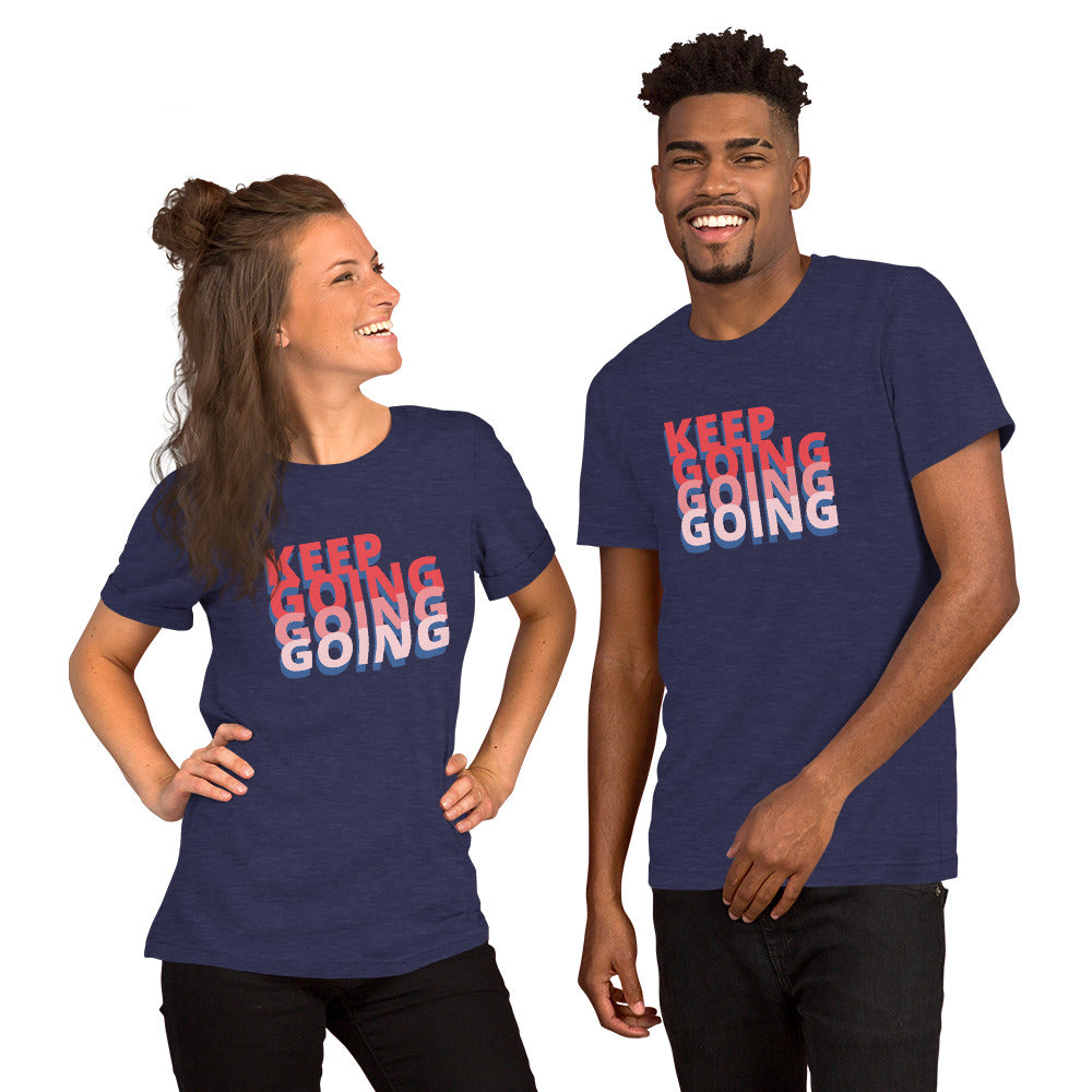 Unisex T Shirts - Keep Going, Going, Going (Glamourange Motivation Staple T-Shirts - Front Print)