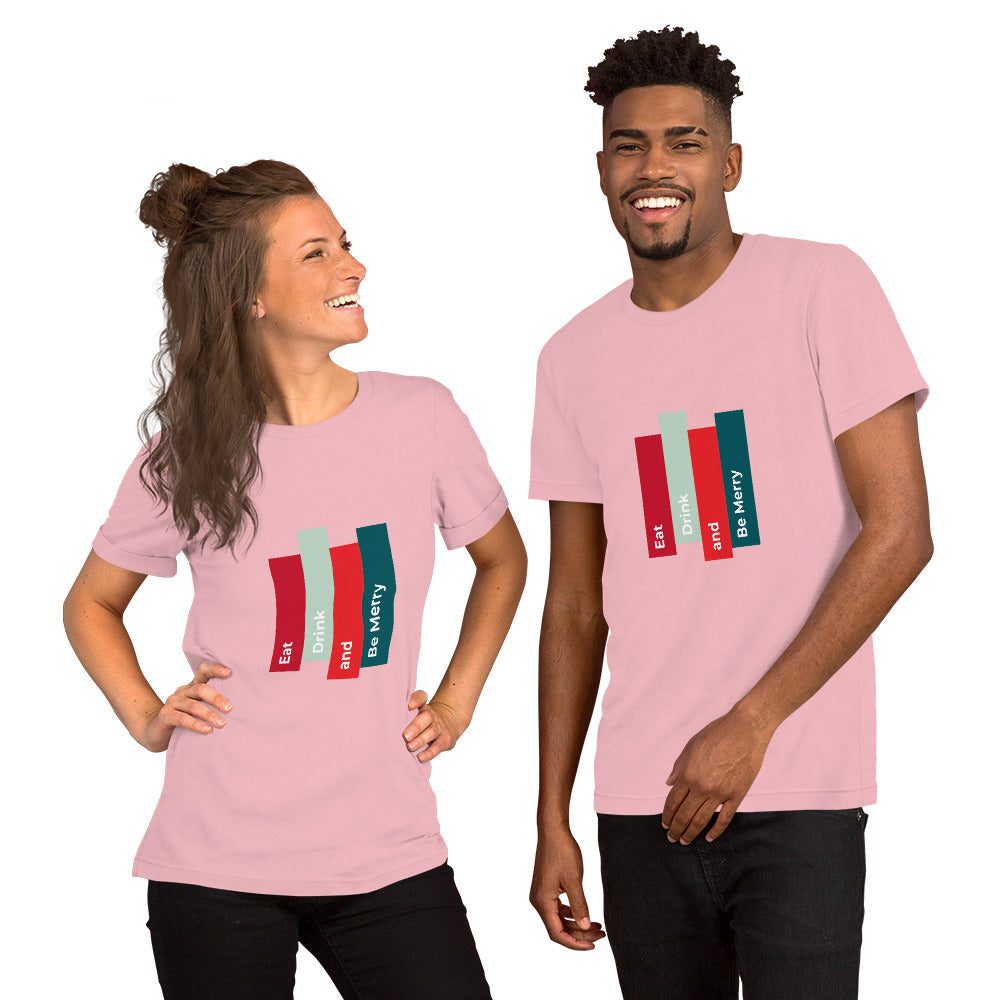 T-Shirts - Eat, Drink and Be Merry (Glamourange Seasons & Events Staple T-Shirts - Front Print)