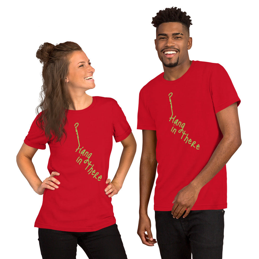 Unisex T Shirts - Hang In there (Glamourange Motivation Staple T-Shirts - Front Print)