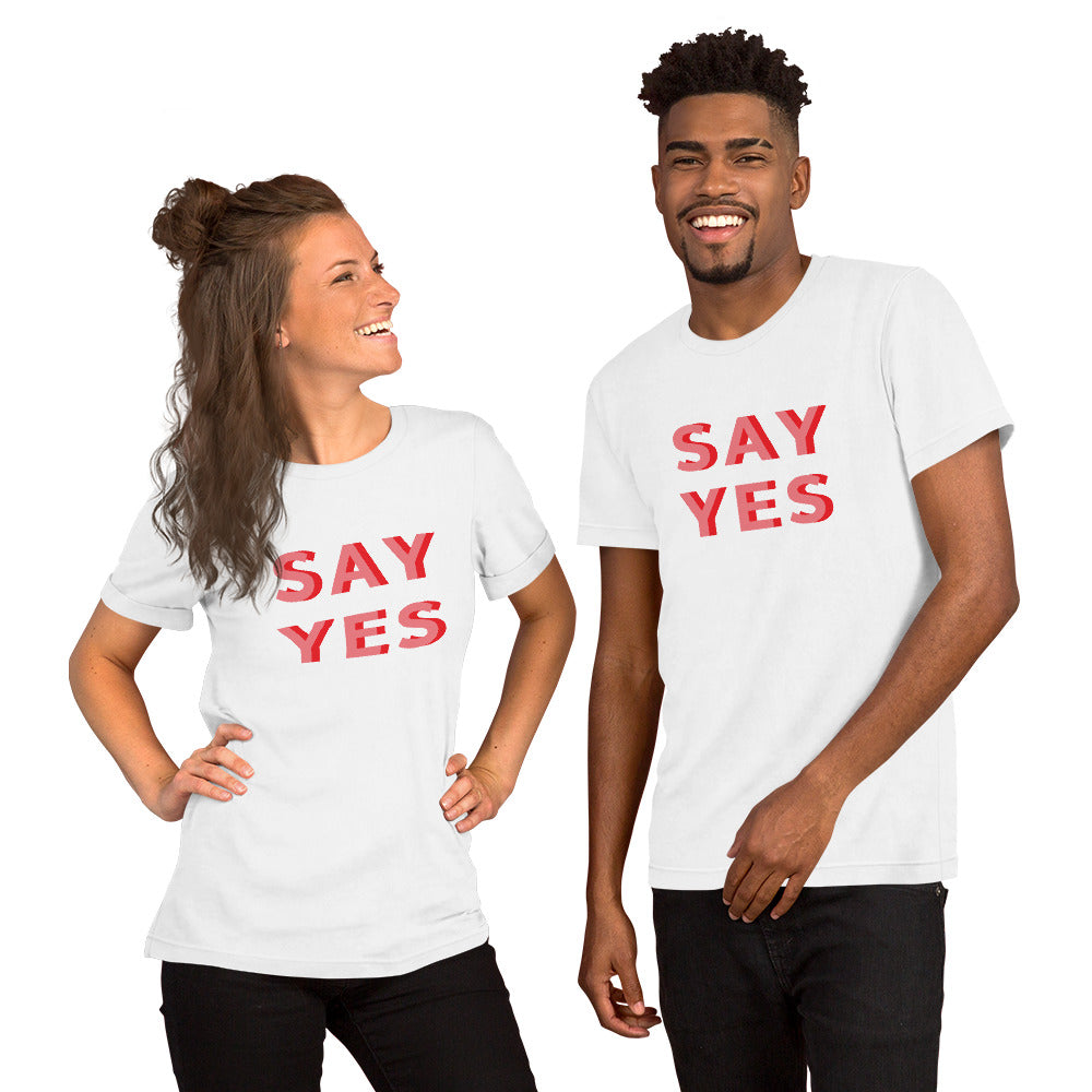 T Shirt - Say Yes (Glamourange Motivation Staple T-Shirts - Front Print)