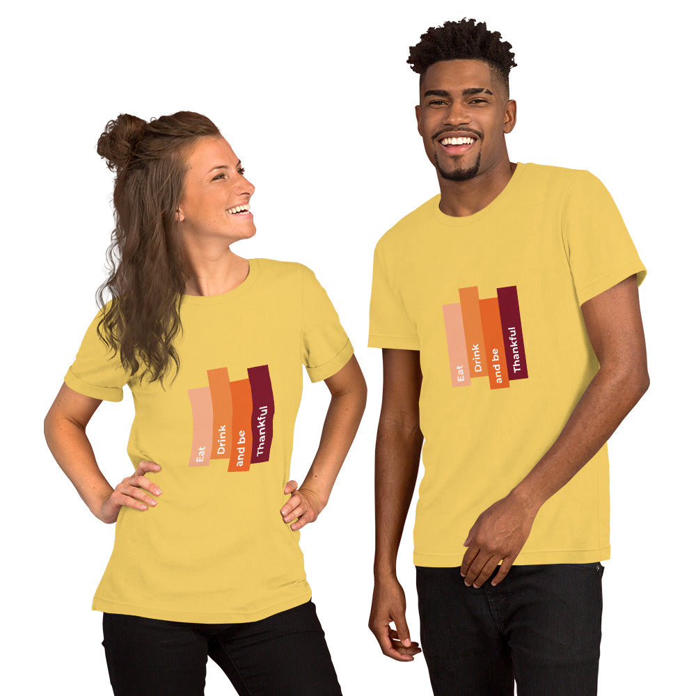 T-Shirts - Eat, Drink and Be Thankful (Glamourange Seasons & Events Staple T-Shirts - Front Print)