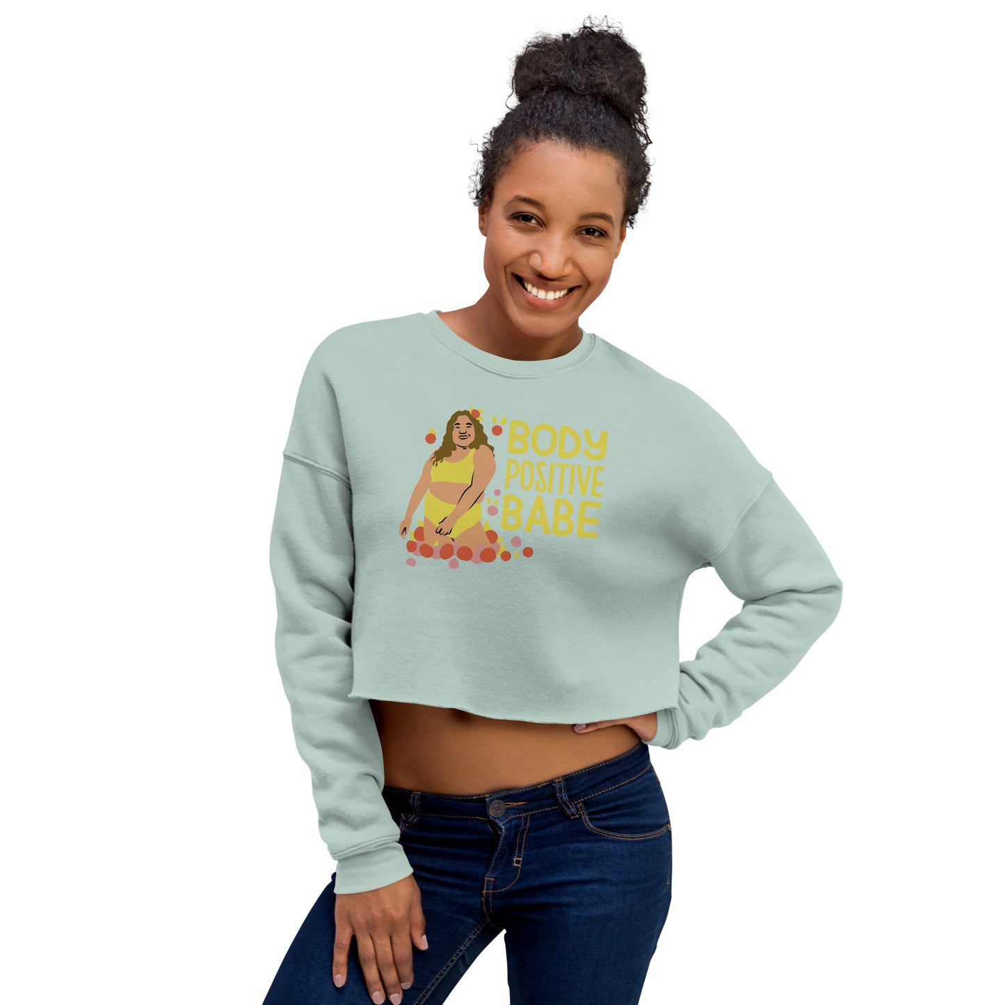 Crop Sweatshirt Womens (Body Positive Babe - Inspiration 005)