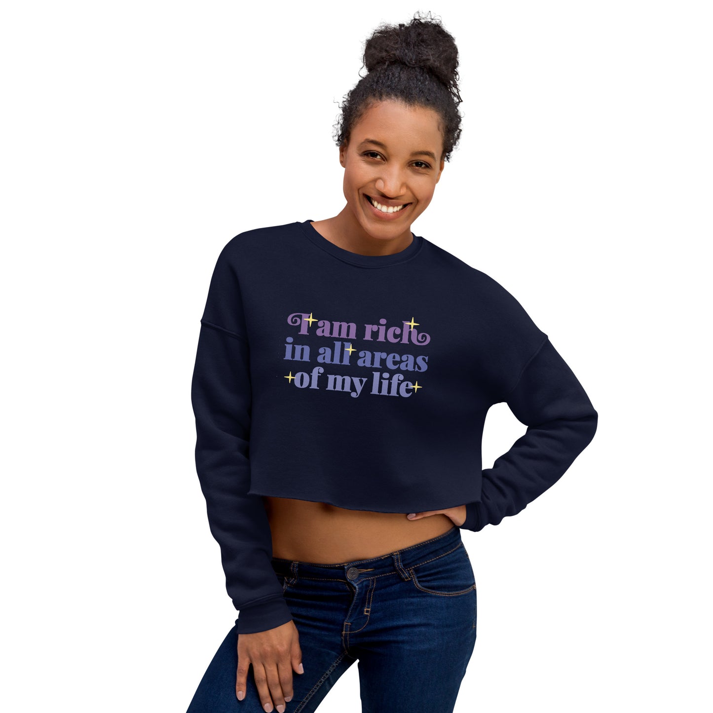 Crop Sweatshirt Womens (I'm Rich In All Areas Of My Life - Inspiration 0017)